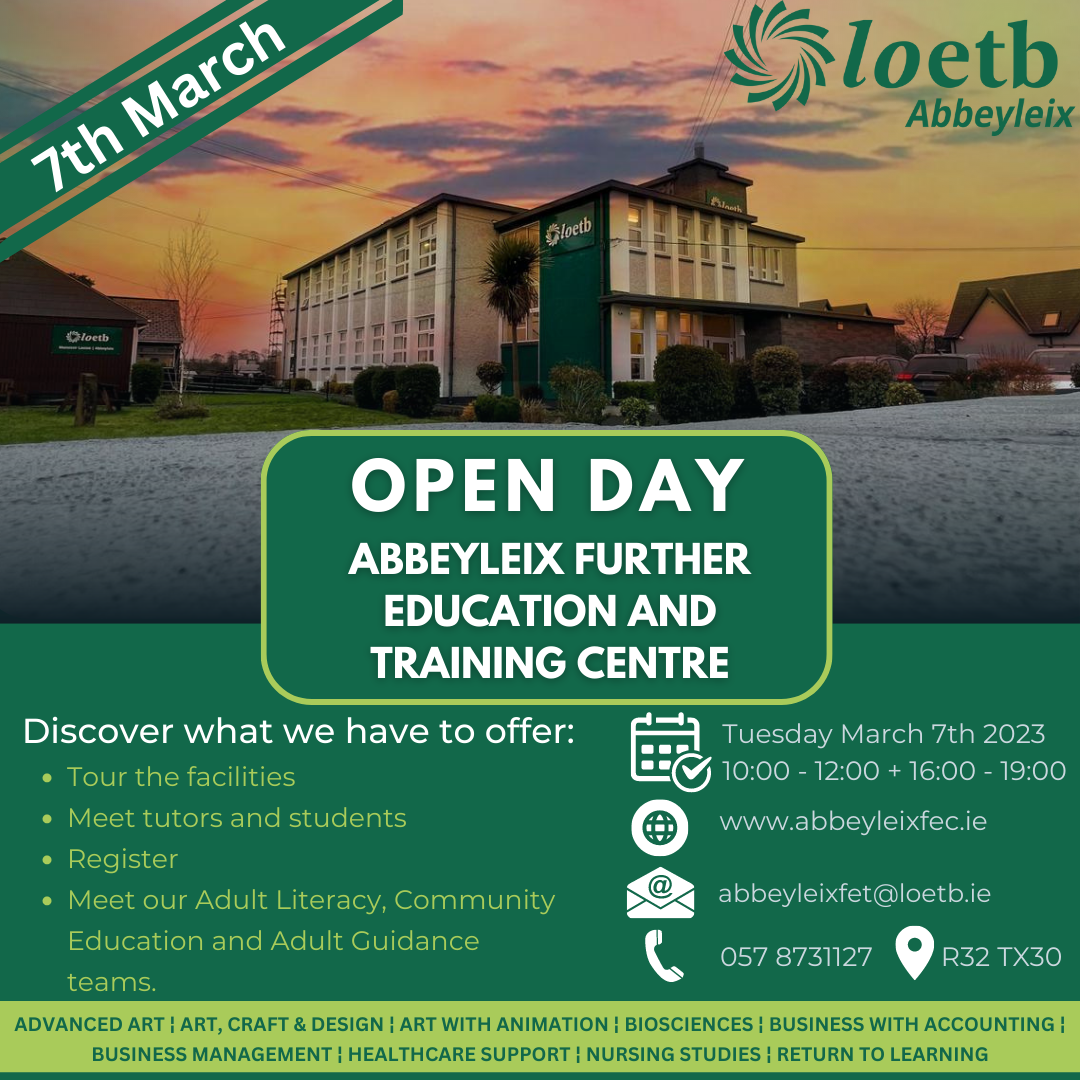 Read more about the article Open Day March 7th 2023 Abbeyleix Further Education and Training Centre